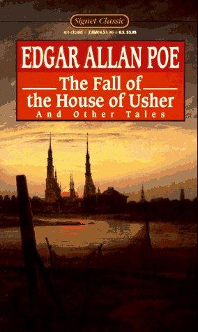 The Fall of the House of Usher and Other Tales (Signet classics)