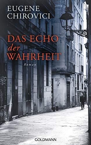 Das Echo der Wahrheit: Roman