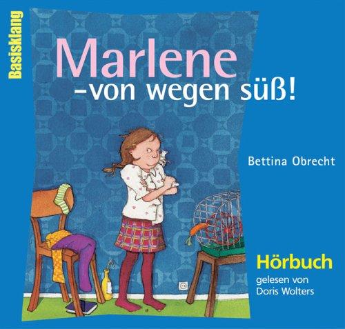 Marlene - von wegen süß! CD