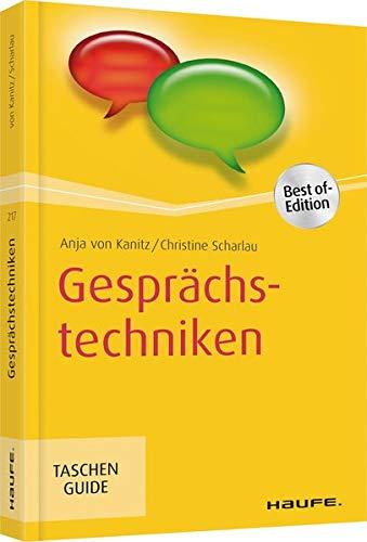 Gesprächstechniken (Haufe TaschenGuide)