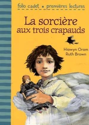 La sorcière aux trois crapauds