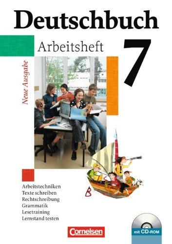 Deutschbuch - Gymnasium - Allgemeine Ausgabe: 7. Schuljahr - Arbeitsheft mit Lösungen und Übungs-CD-ROM