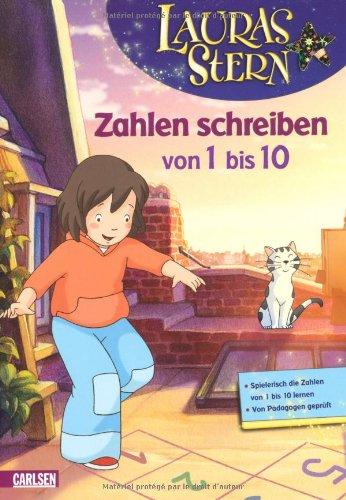 Lauras Stern, Band 2: Lauras Stern - Zahlen schreiben von 1 bis 10