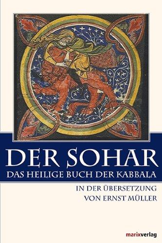 Der Sohar: Das heilige Buch der Kabbala