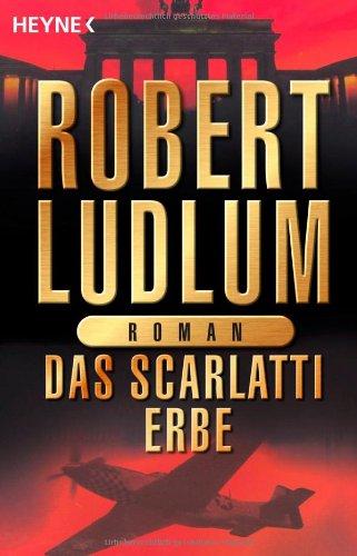 Das Scarlatti-Erbe: Roman