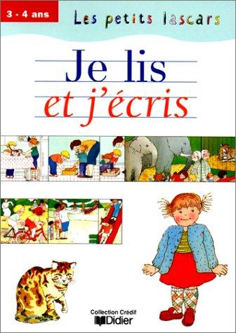 Je lis et j'écris : 3-4 ans