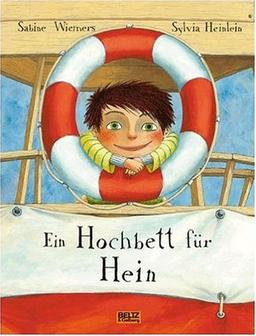 Ein Hochbett für Hein: Vierfarbiges Bilderbuch