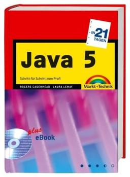 Java 5 in 21 Tagen: für JDK Version 5 (in 14/21 Tagen)