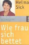 Wie frau sich bettet: Wege zum Wohlstand im Alter