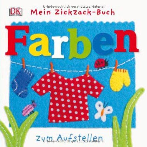 Mein Zickzack-Buch. Farben: Ab 6 Monaten