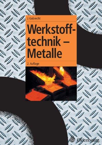 Werkstofftechnik - Metalle