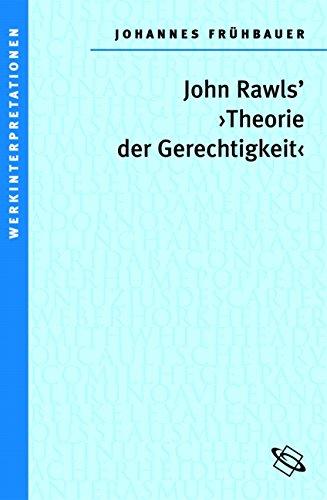 John Rawls' "Theorie der Gerechtigkeit"