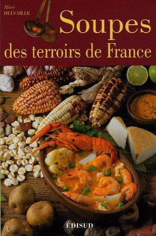 Soupes des terroirs de France