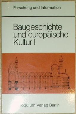 Baugeschichte und europäische Kultur I