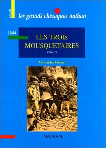 Les trois mousquetaires : extraits