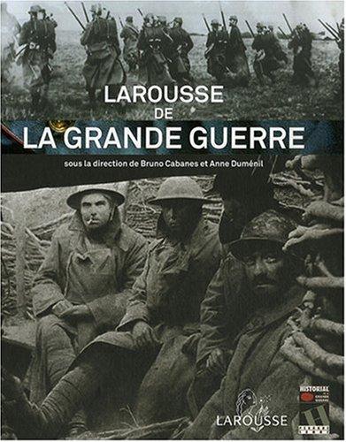 Larousse de la Grande Guerre