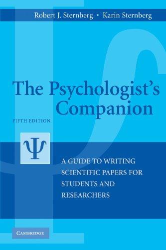 The Psychologist's Companion: A Guide to Writing Scientific Papers for Students and Researchers