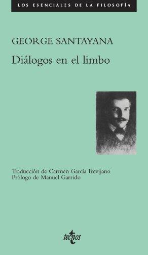 Diálogos en el limbo : con tres nuevos diálogos (Filosofía - Los Esenciales De La Filosofía)