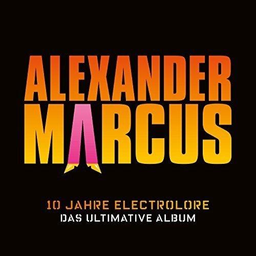 10 Jahre Electrolore-Das Ultimative Album