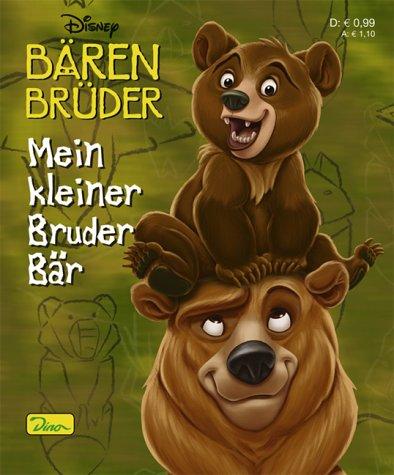 Bären Brüder, Mein kleiner Bruder Bär