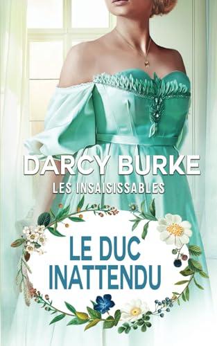 Le Duc Inattendu (Les Insaisissables, Band 14)