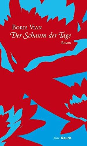 Der Schaum der Tage