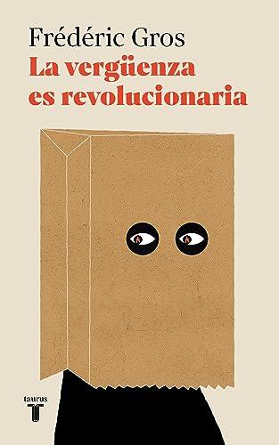 La vergüenza es revolucionaria (Pensamiento)