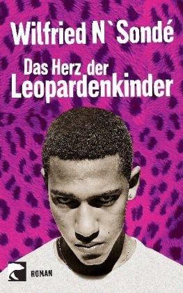 Das Herz der Leopardenkinder: Roman