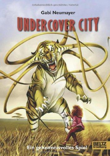 Undercover City: Ein geheimnisvolles Spiel - für Kinder verboten!