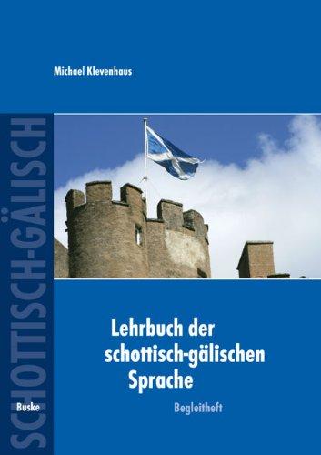 Lehrbuch der schottisch-gälischen Sprache, Begleitheft