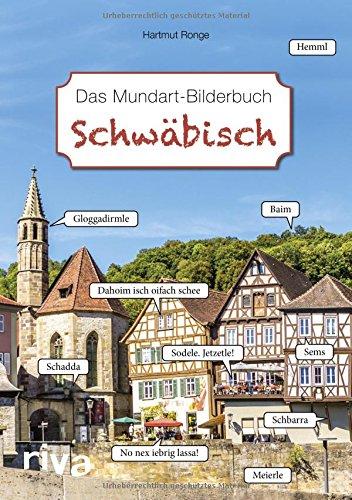 Schwäbisch - Das Mundart-Bilderbuch