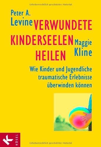 Verwundete Kinderseelen heilen