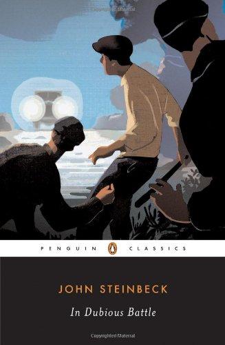 In Dubious Battle (Penguin Classics)