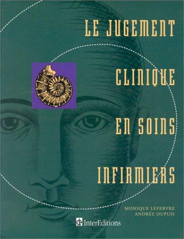 Le Jugement clinique en soins infirmiers