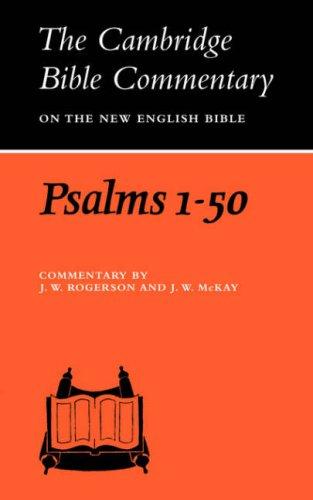 Cambridge Bible Commentaries: Old Testament 32 Volume Set: Psalms 1-50 (Cambridge Bible Commentaries on the Old Testament)