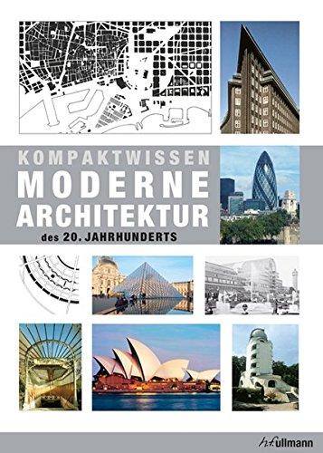 Kompaktwissen moderne Architektur des 20. Jahrhunderts