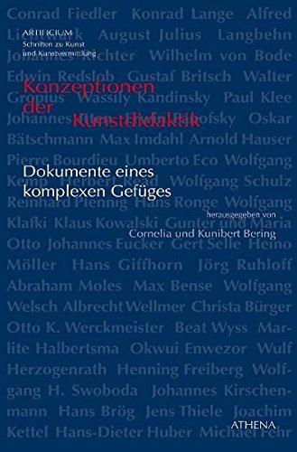 Konzeptionen der Kunstdidaktik: Dokumente eines komplexen Gefüges (Artificium)