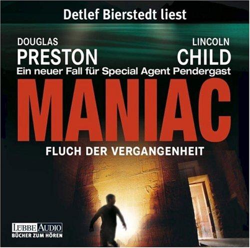 Maniac: Fluch der Vergangenheit.  Lesung