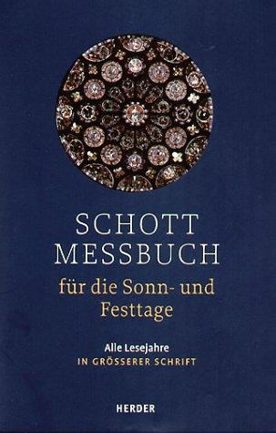 Schott-Meßbuch, 3 Bde.