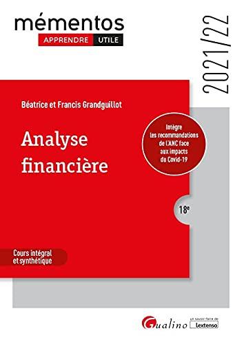 Analyse financière : cours intégral et synthétique : 2021-2022