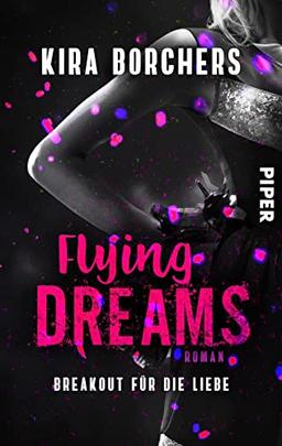 Flying Dreams (Read! Sport! Love!): Breakout für die Liebe | Friends-to-Lovers-Romance mit einem heißen Football-Spieler