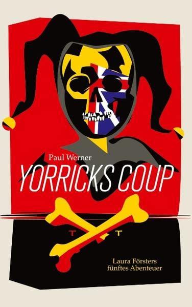 Yorricks Coup (Laura Förster Reihe)