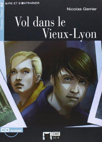 Vol Dans Le Vieux-lyon. Material Auxiliar (Chat Noir. Lire Et S'entrainer)