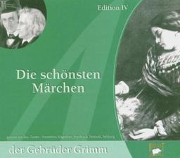 Die schönsten Märchen der Gebrüder Grimm - Edition IV