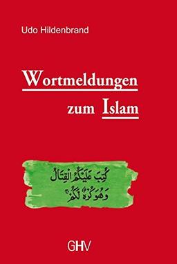 Wortmeldungen zum Islam