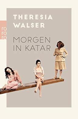 Morgen in Katar: Theaterstücke