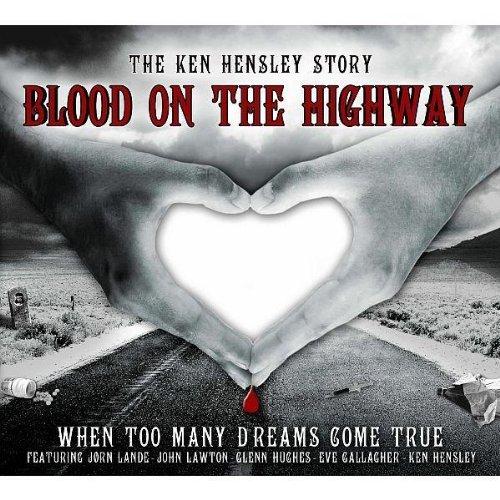 Blood on the Highway-When too many dreams come true