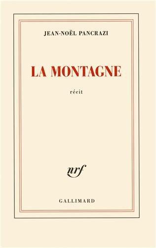 La montagne : récit