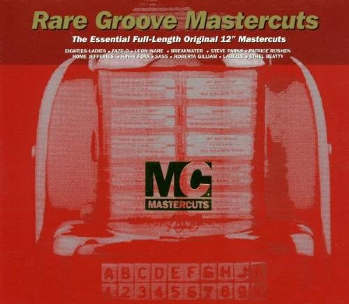 Classic Rare Groove Mastercuts 1