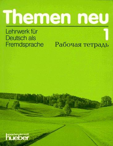 Themen neu. Arbeitsbuch Russisch, neue Rechtschreibung. Band 1